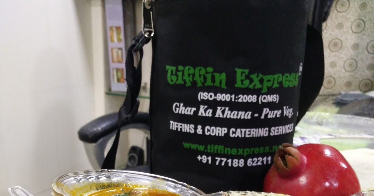 TIFFIN EXPRESS corporate pantry / canteen /catering /tiffins service