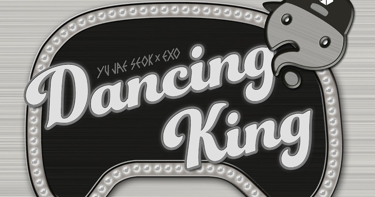 Exo Dancing King