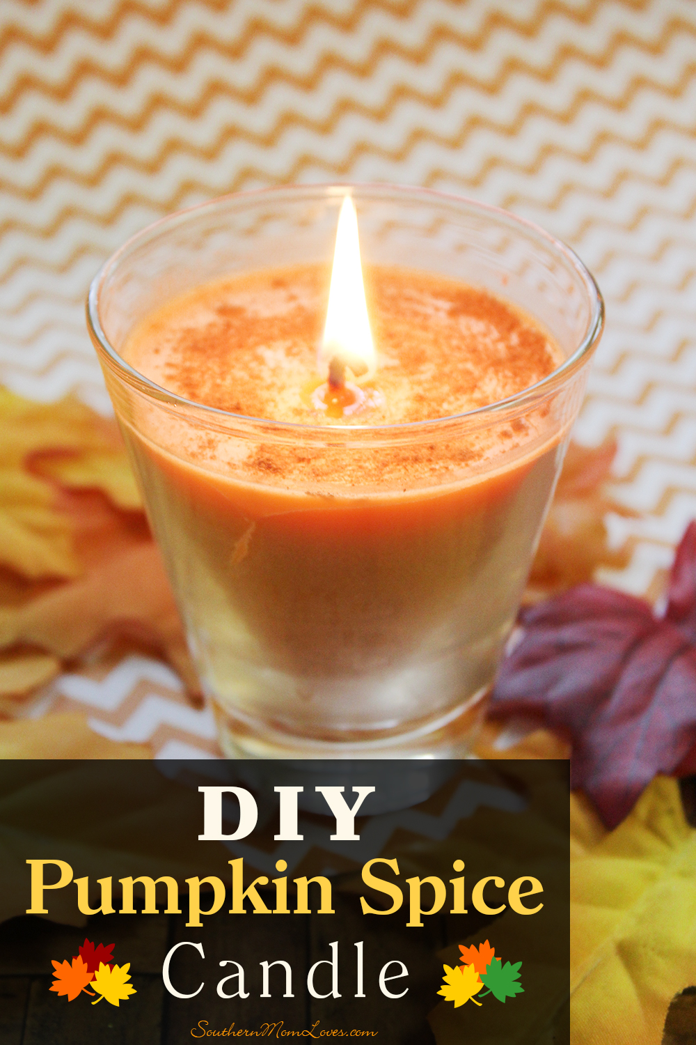 Southern Mom Loves Make Your Own DIY Pumpkin Spice Candles This Fall!