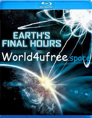 Earth’s Final Hours 2011 Dual Audio 720p BRRip 1.2Gb x264