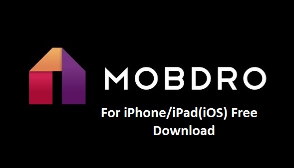 Mobdro for iPhone iPad or iOS