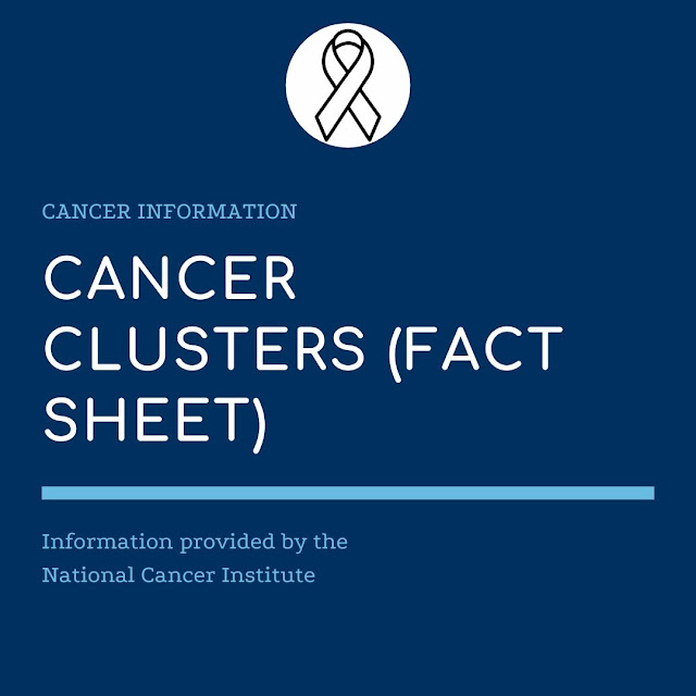 Cancer Clusters (Fact Sheet) National Cancer Institute (NCI