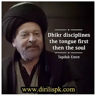 Best Quotes of Tapduk Emre in English
