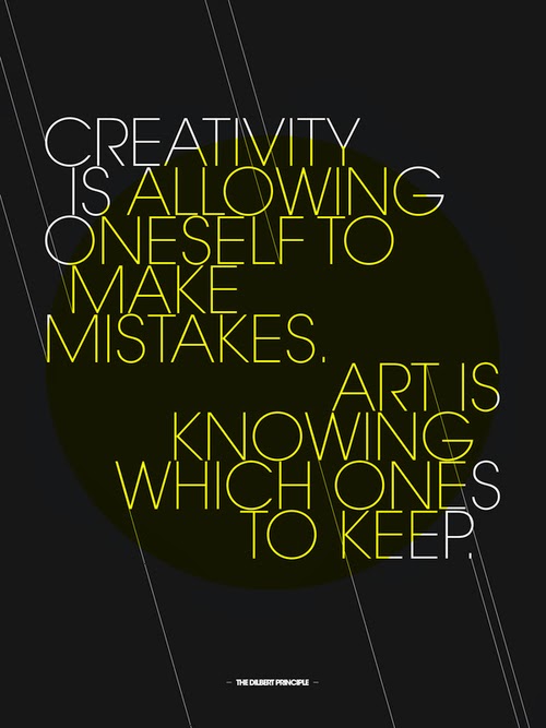 Creativity is allowing oneself to make mistakes. Art is knowing which ...