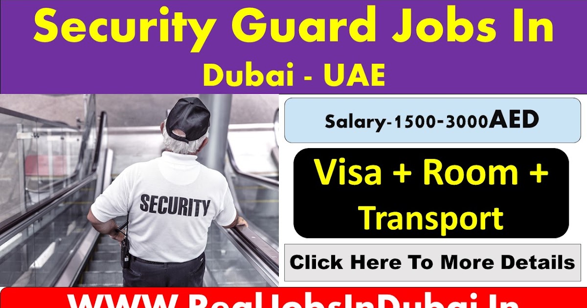 Security Jobs In Dubai , Abu Dhabi & Sharjah UAE 2020