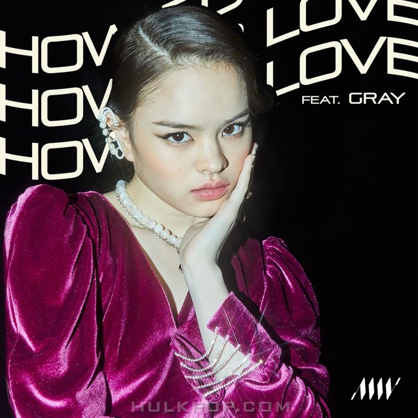 ALLY – How To Love (feat. GRAY) – Single