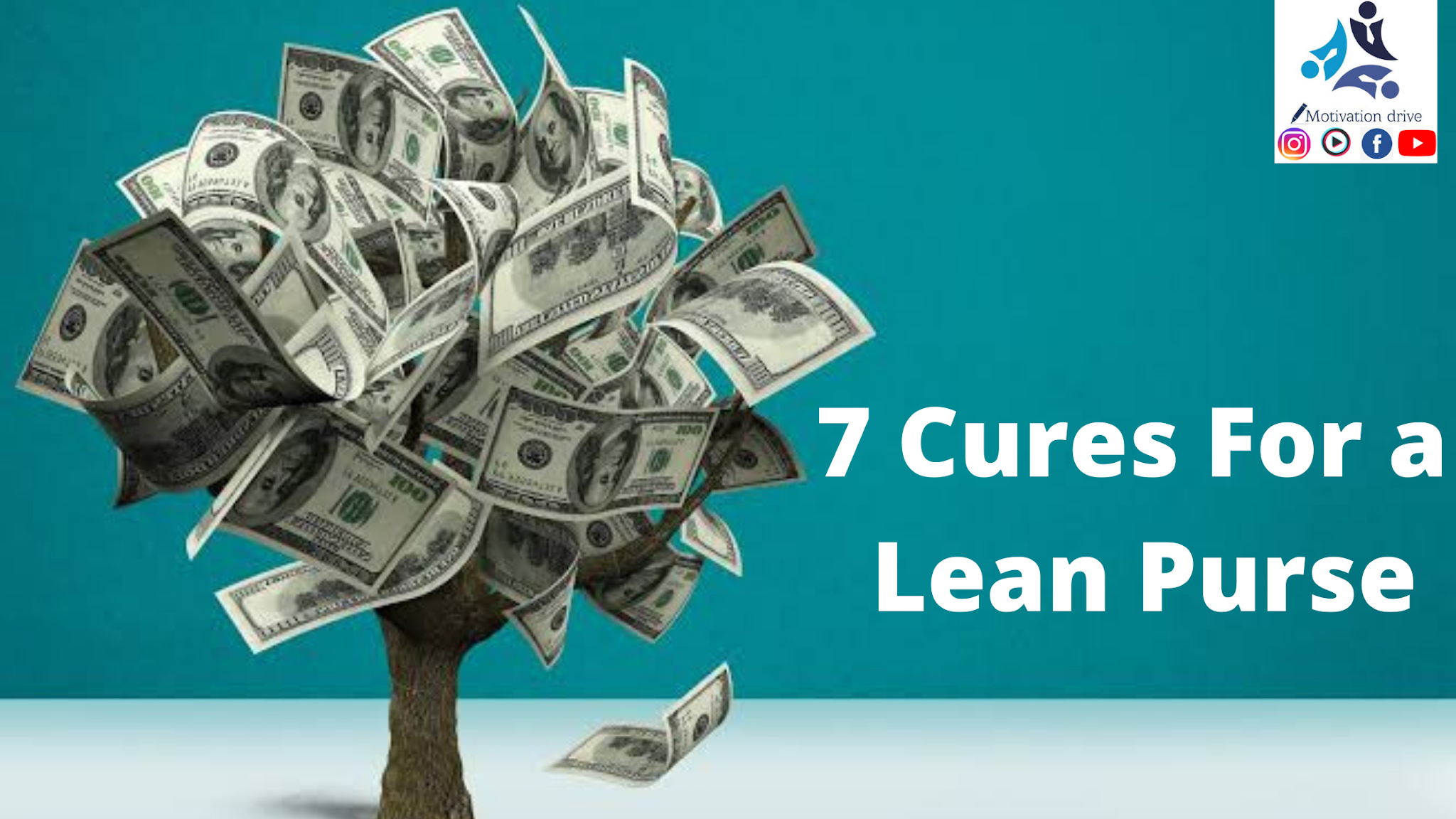 7 Cures For a Lean Purse