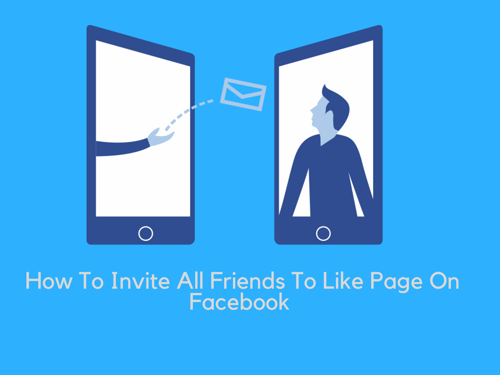 Rahmontech How To Invite All Friends To Like Page On Facebook