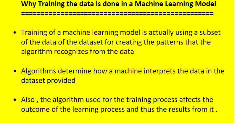 data-w-dash: Why is training the data in a Machine Learning Model done