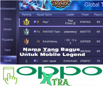 Nama Yang Bagus Untuk Mobile Legend Oppotutorial