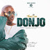New Audio | Femi One – Donjo  | Mp3 Download