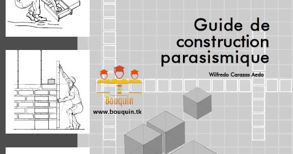 Guide de construction parasismique  Site spécialisé dans l'ingénierie