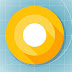 Google releases final Android O developer preview