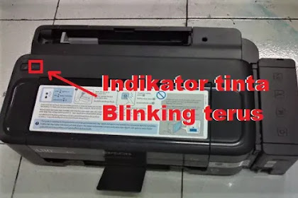 Cara Memperbaiki Printer Epson L210 Lampu Tinta Dan Kertas Berkedip