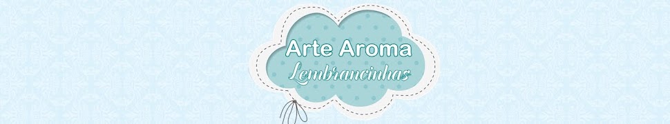ARTE AROMA LEMBRANCINHAS 
