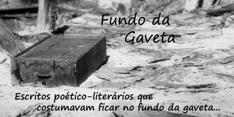 Fundo da Gaveta - blog do Caio Dezorzi