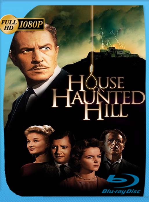 House on Haunted Hill 1959 1080p Latino [Colorizada] [GoogleDrive] [tomyly]