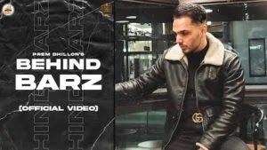 Behind Barz Lyrics Prem Dhillon Behind Barz Lyrics Prem Dhillon
