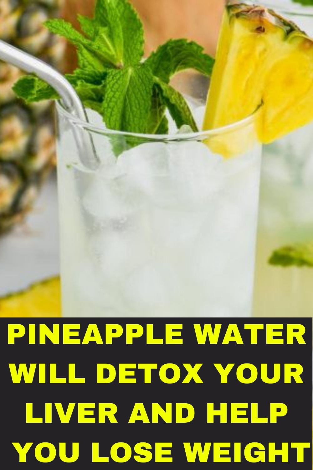 Pineapple Water Will Detox Your Liver. Help You Lose Weight .. Reduce
