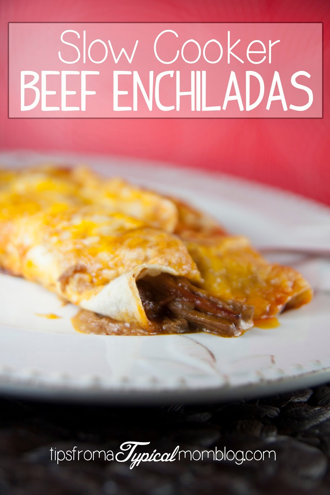 Slow Cooker Beef Enchiladas. Easy, family friendly and perfect for a busy weeknight meal! From Tips From a Typical Mom