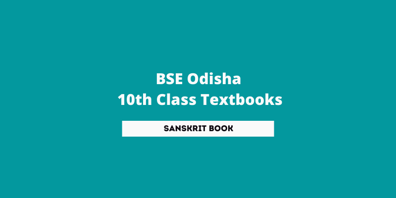 BSE Odisha Class 10th Sanskrit Book 2022