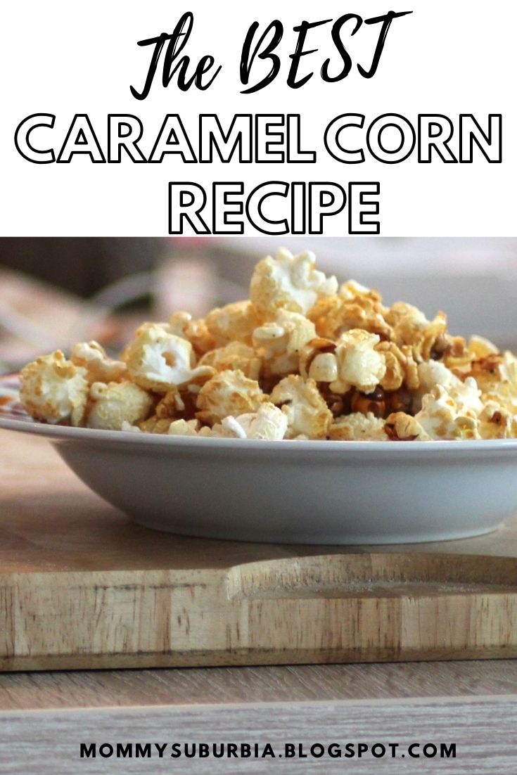 Mommy Suburbia Easy Homemade Caramel Corn & Kettle Corn Recipes