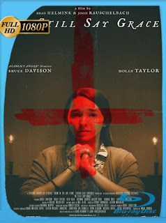 En el nombre del padre (We Still Say Grace) (2020) HD [1080p] Latino [GoogleDrive] PGD