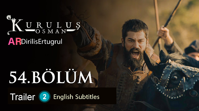 watch episode 54  Kurulus Osman With English Subtitles FULLHD