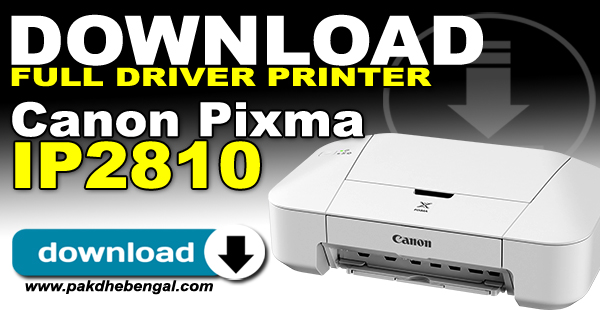 driver canon ip2810, driver printer canon ip2810, canon ip2810 printer driver, driver canon pixma ip2810, download driver canon pixma ip2810, download driver canon ip2810, driver canon ip2810, download driver printer canon ip2810, download driver canon pixma ip2810 for macintosh, download driver canon pixma ip2810 for linux