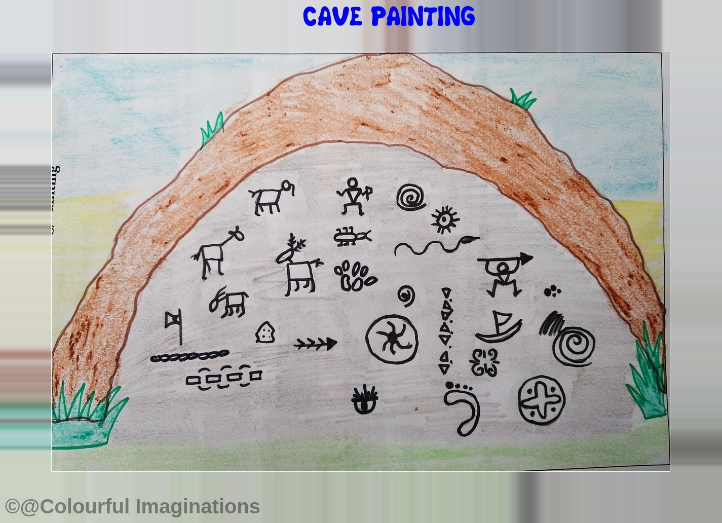 COLOURFUL IMAGINATIONS !!!!!!! CAVE PAINTING PROJECT
