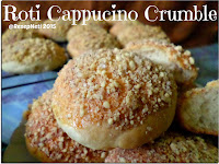 Resep Roti Cappucino Crumble ( Cappucino Crumble Bread Recipe )