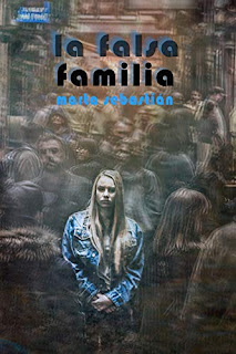 La Falsa Familia - Marta Sebastián Pérez