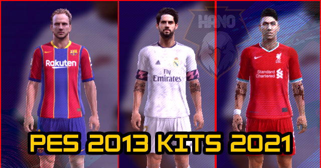 Pes 2013 Leaked Kitpack Season 2020 2021 V1 By Hano