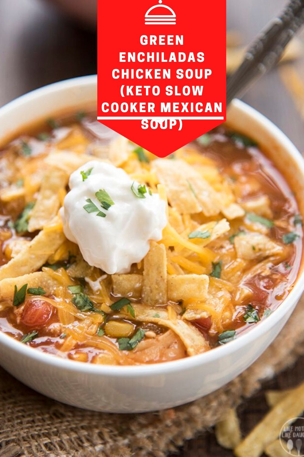 Green Enchiladas Chicken Soup (Keto Slow Cooker Mexican Soup)
