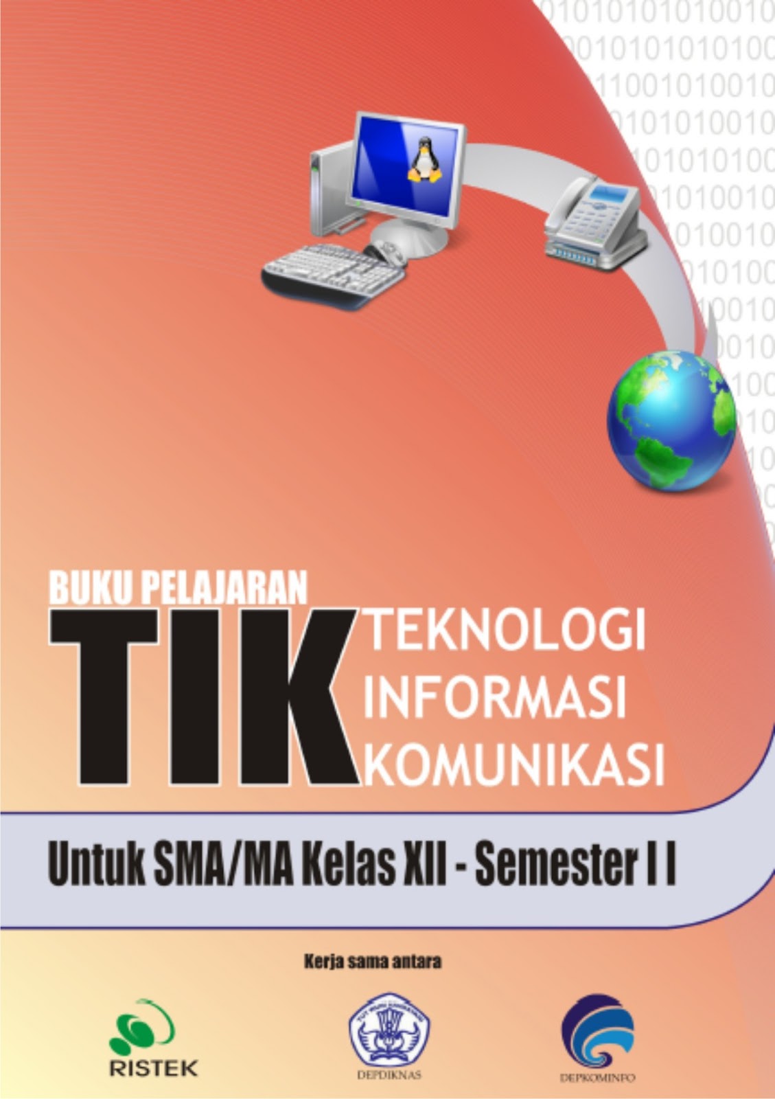 Buku Mata Pelajaran Teknologi Informasi dan Komunikasi (TIK) Kelas XII