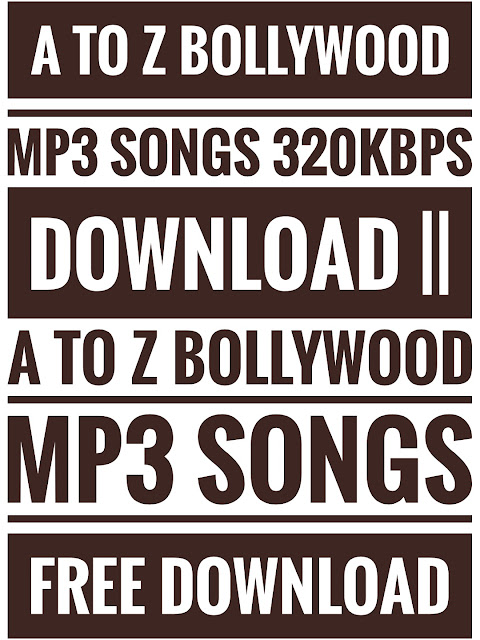 hindi mp3 songs free download 320kbps hindi mp3 songs free download 320kbps