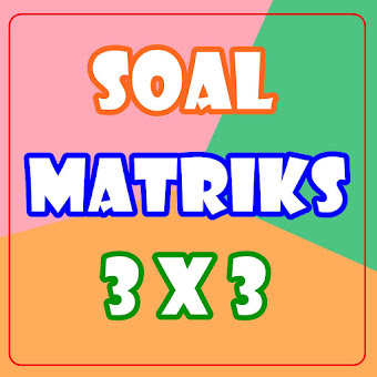 Soal Matriks 3x3