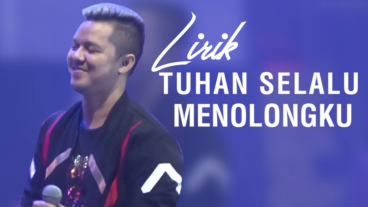 Lirik Lagu Tuhan Selalu Menolongku - Michael Panjaitan - Lirik Rohani