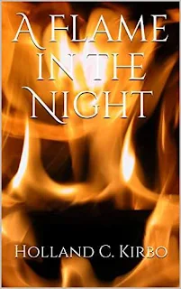 A Flame in the Night (The Legends of Aewyr Book 1) by Holland C. Kirbo