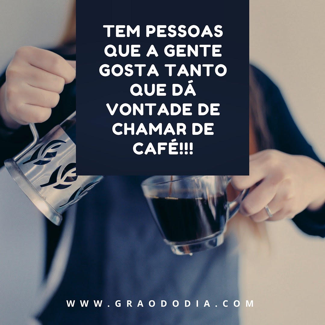 10 Frases Inspiradoras com Café - GrãoDoDia, Sua Plataforma de Cafés
