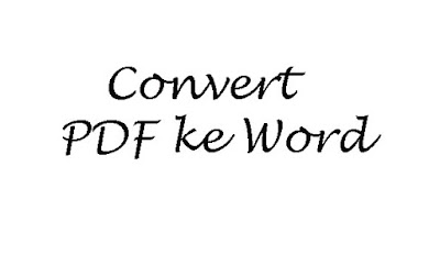 Convert pdf ke word