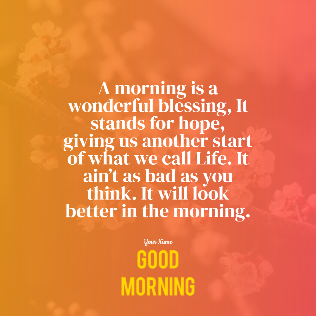 30+ Beautiful morning inspirational quotes and sayings