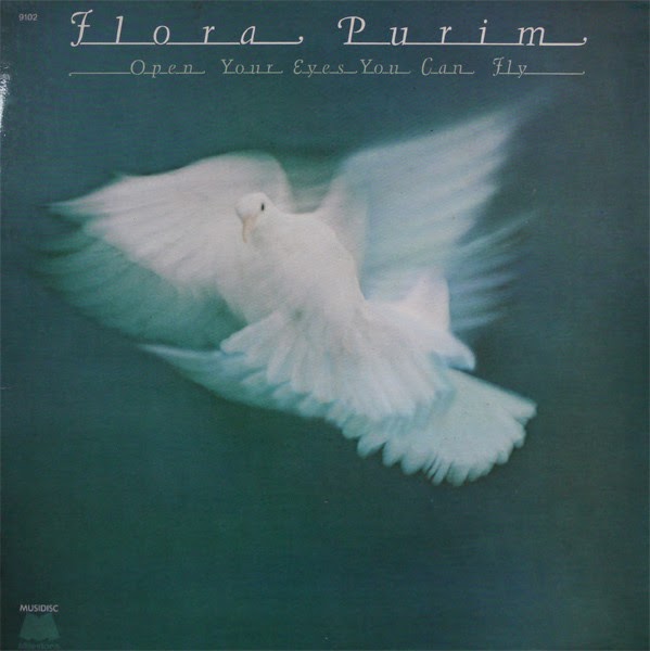 Music Is The Healer Flora Purim Open Your Eyes You Can Fly (1976)