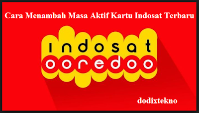  Berikut cara terbaru untuk tambah masa aktif dan membeli masa aktif indosat kartu im 4 Cara Perpanjang Masa Aktif Kartu im3 indosat Tanpa Pulsa 2018