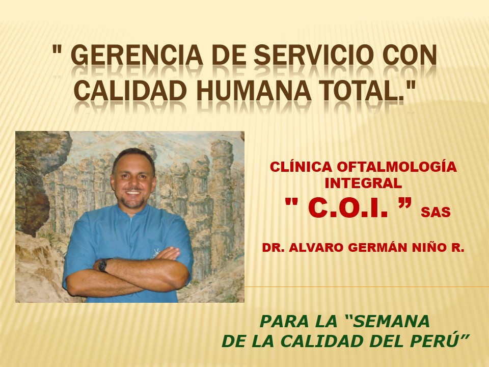 GERENCIA DE SERVICIOS CON CALIDAD HUMANA TOTAL.