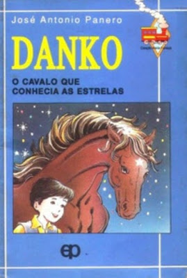 Danko: O cavalo que conhecia as estrelas | José Antonio Panero | Capa |