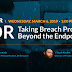 Learn How XDR Can Take Breach Protection Beyond Endpoint Security