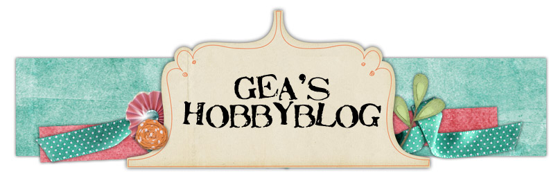 Gea's Hobbyblog