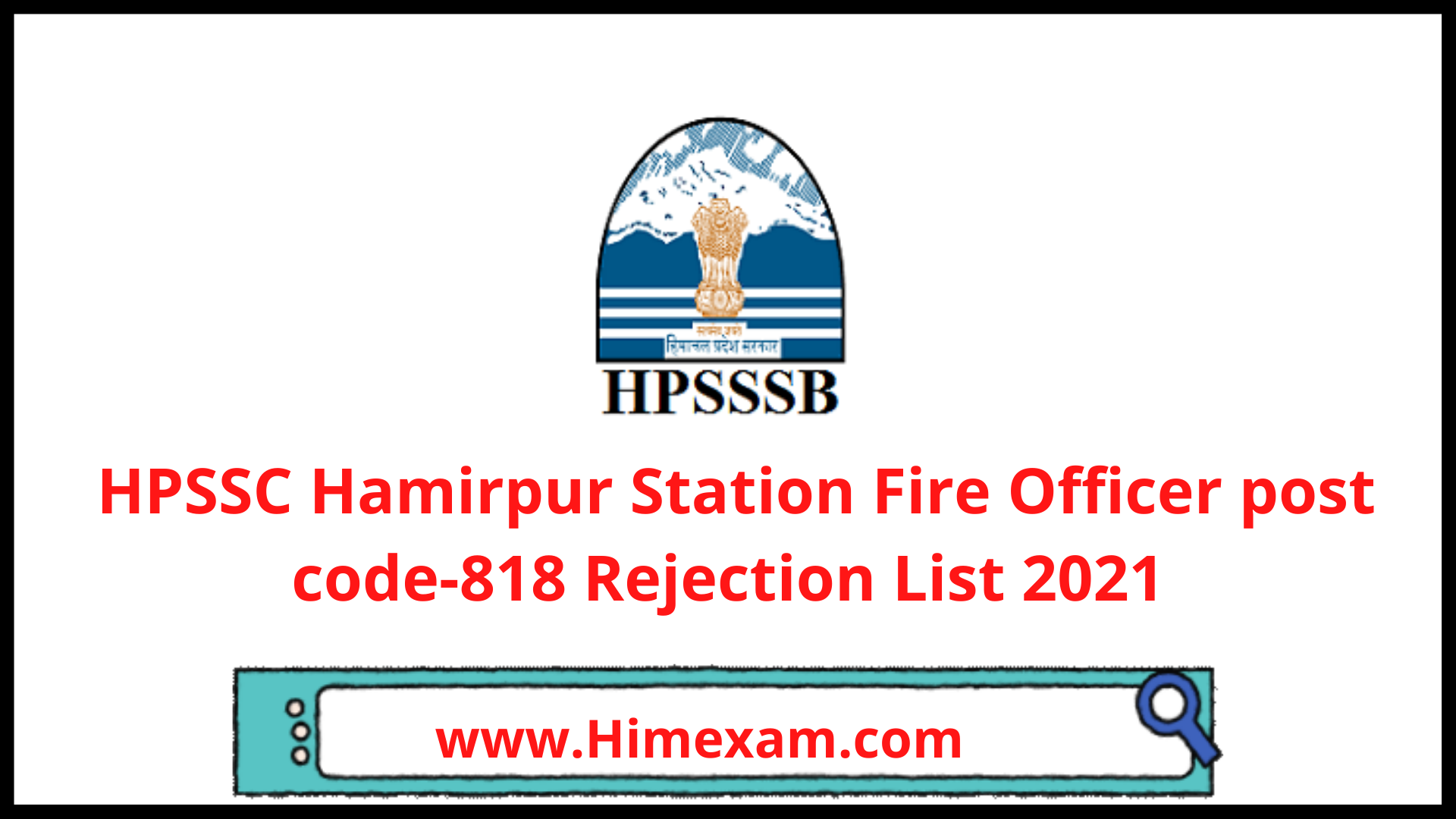 HPSSC Hamirpur Station Fire Officer post code-818 Rejection List 2021