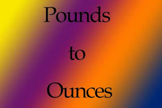 Pounds to Ounces